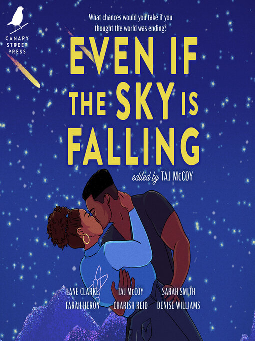 Title details for Even If the Sky is Falling by Taj McCoy - Available